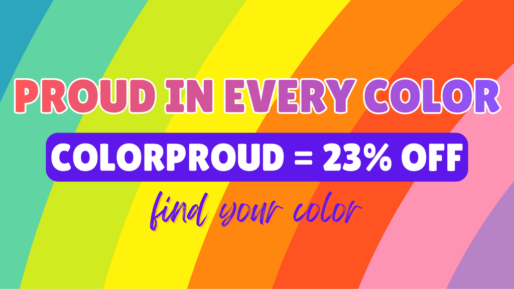 PRIDE SHOP | Color Your Confidence
